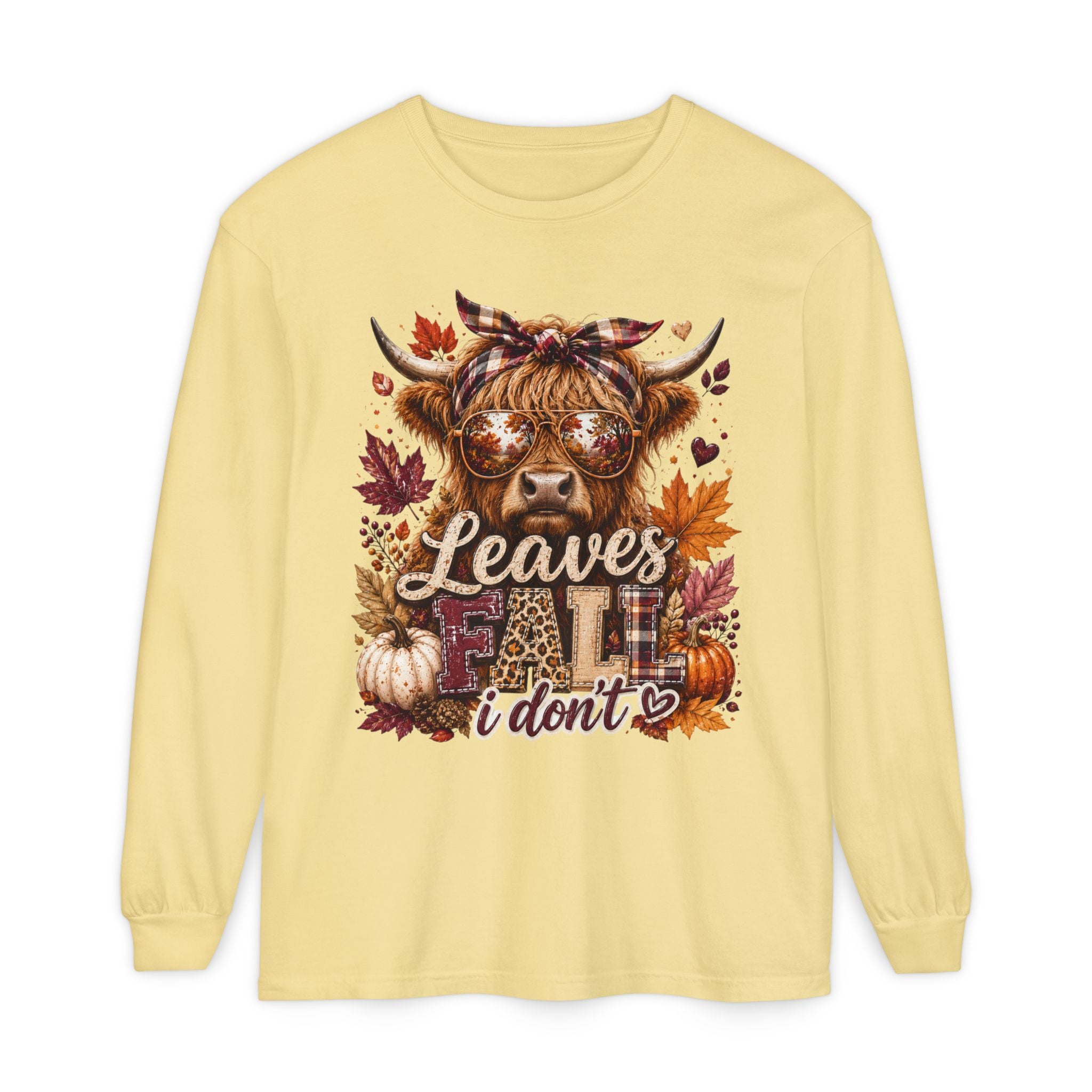 Leaves Fall I Don’t Long Sleeve Tee