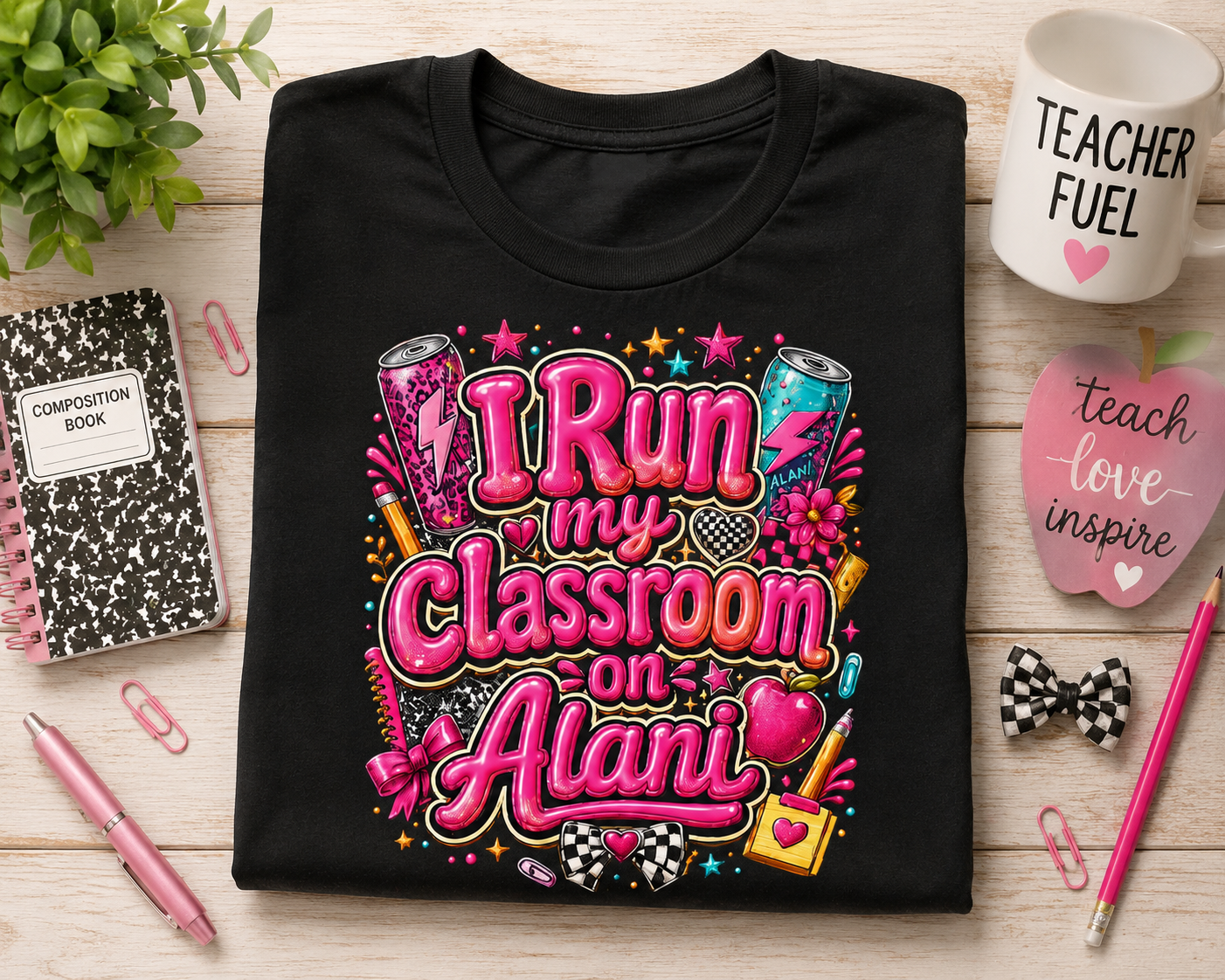 I Run My Classroom on Alani