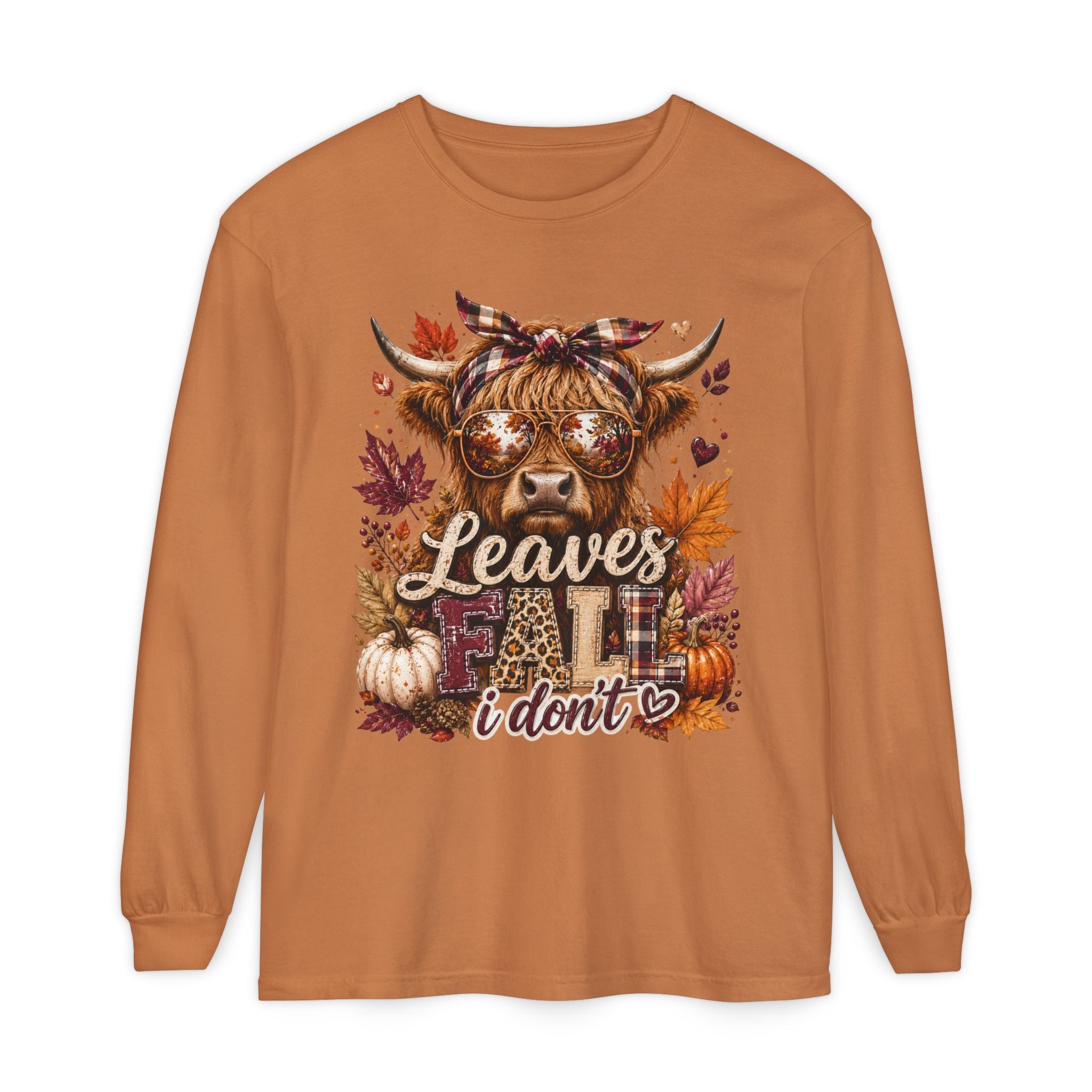 Leaves Fall I Don’t Long Sleeve Tee