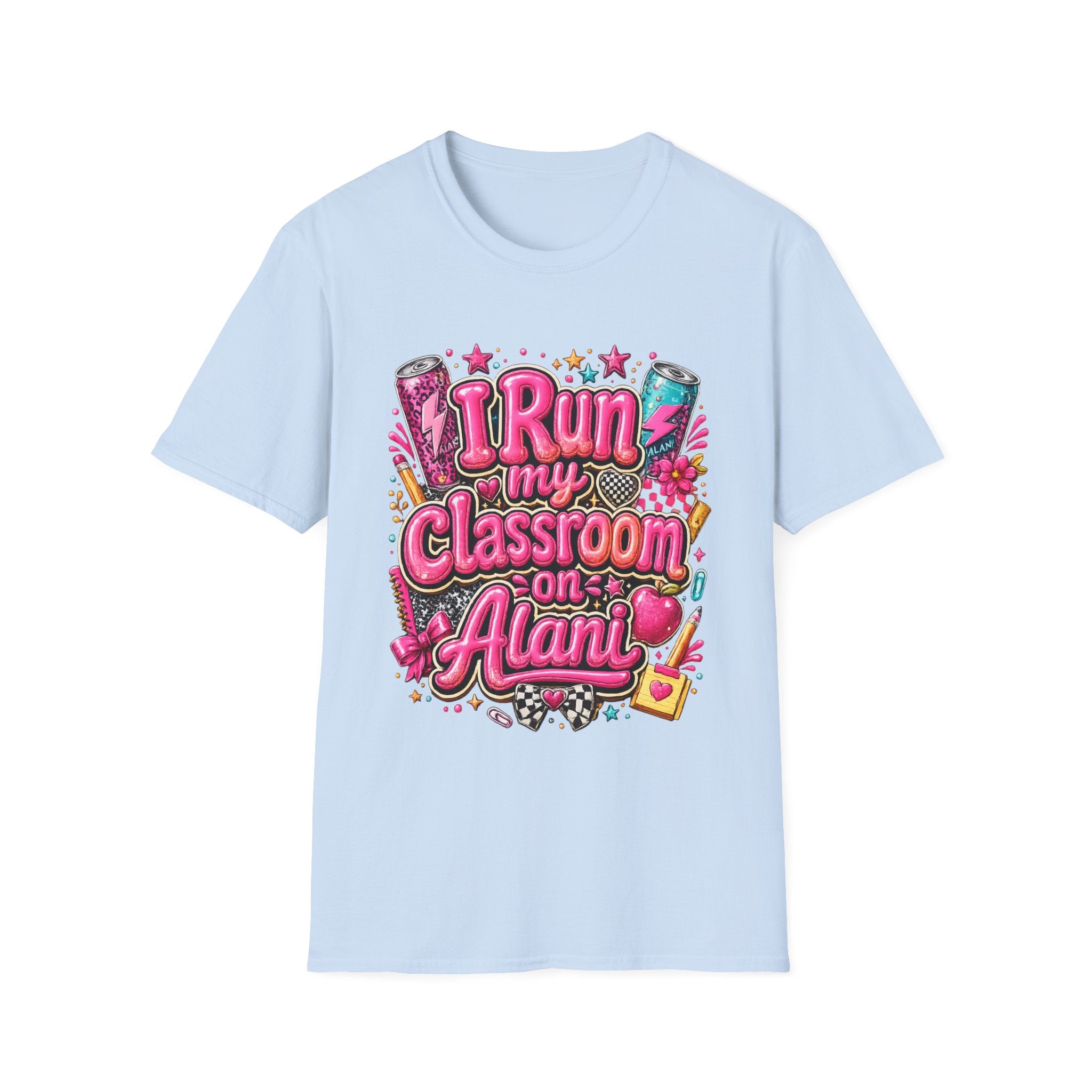 I Run My Classroom on Alani