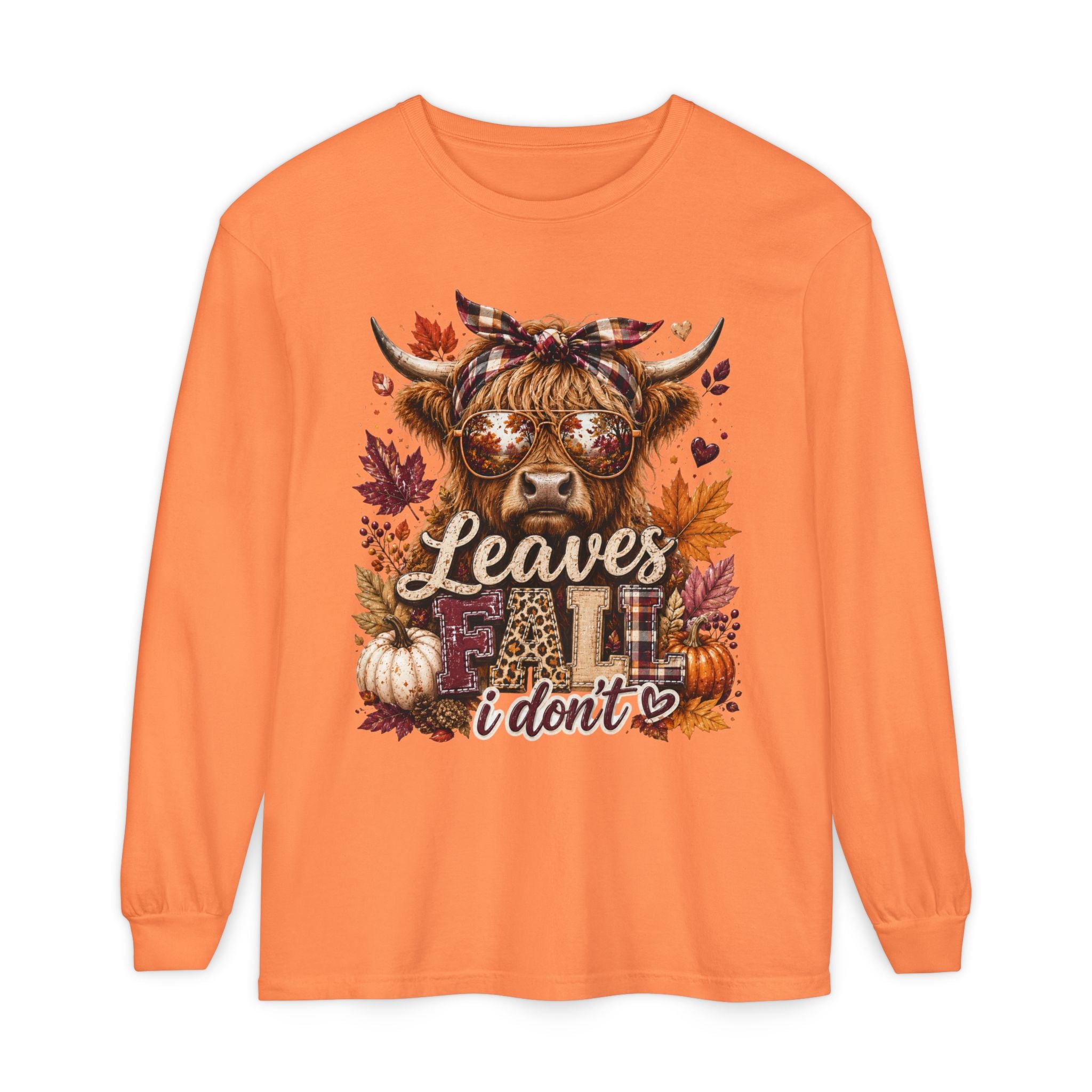 Leaves Fall I Don’t Long Sleeve Tee